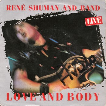 René Shuman And Band – Love And Body /Live (Vinyl/Single 7 Inch) - 0