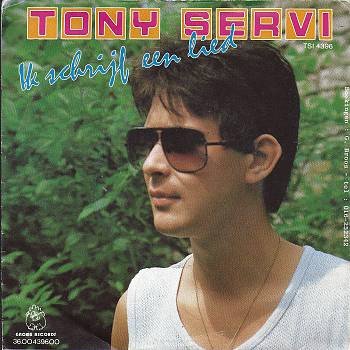 Tony Servi – Ik Schrijf Een Lied (Vinyl/Single 7 Inch) - 0