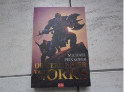 Peinkofer, Michael : De terugkeer van de Orks - 0