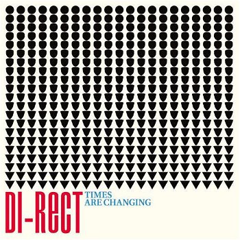 Di-Rect – Times Are Changing (1 Track CDSingle) Nieuw - 0