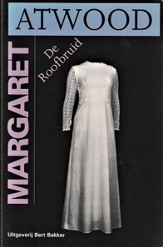 DE ROOFBRUID - roman van MARGARET ATWOOD - 0