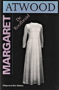 DE ROOFBRUID - roman van MARGARET ATWOOD