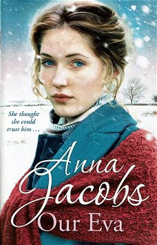 Anna Jacobs = Our Eva - Kershawsisters 3