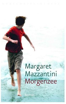 Margaret Mazzantini - Morgenzee