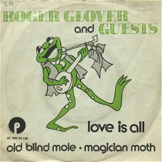 Roger Glover And Guests – Love Is All (Vinyl/Single 7 Inch)
