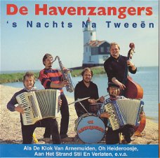 De Havenzangers – 's Nachts Na Tweeen (CD)
