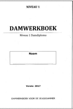 Damwerkboek, Niveau 1, Damdiploma - 0