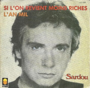 Michel Sardou – Si L'on Revient Moins Riches (1984) - 0