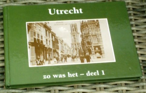 Utrecht zo was het, deel 1. Wil Brakkee. ISBN 9055135844. - 0