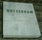 Rotterdam.Jan Oudenaarden&Rien Vroegindeweij.9789491555701. - 0 - Thumbnail