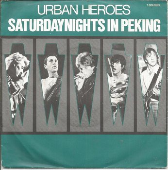 Urban Heroes – Saturdaynights In Peking (1981) - 0