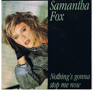 Samantha Fox – Nothing's Gonna Stop Me Now (Vinyl/Single 7 Inch) - 0