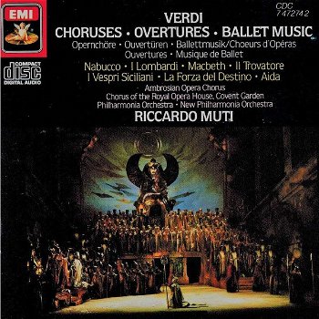 Riccardo Muti – Verdi Choruses Overtures Ballet Music (CD) - 0