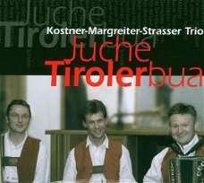 Kostner-Margreiter-Strasser Trio - Juche Tirolerbua (CD) Nieuw