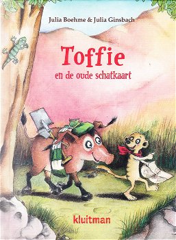 TOFFIE EN DE OUDE SCHATKAART - Julia Boehme - 0