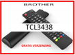Vervangende afstandsbediening voor de TCL3438 van BROTHER. - 0 - Thumbnail