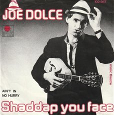 Joe Dolce – Shaddap You Face (Vinyl/Single 7 Inch)