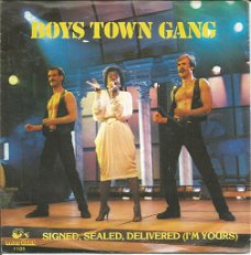 Boys Town Gang – Signed, Sealed, Delivered (I'm Yours) (1982)