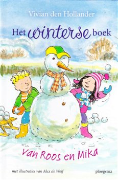 HET WINTERSE BOEK VAN ROOS & MIKA - Vivian den Hollander - 0