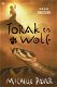 Michelle Paver = Torak en Wolf: Verstoten - 0 - Thumbnail