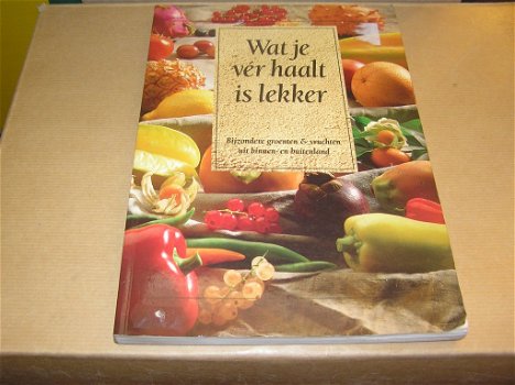 Wat je ver haalt is lekker- Rita Chaillet-Kreule - 0