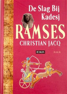 DE SLAG BIJ KADESJ, Ramses 3 - Christian Jacq