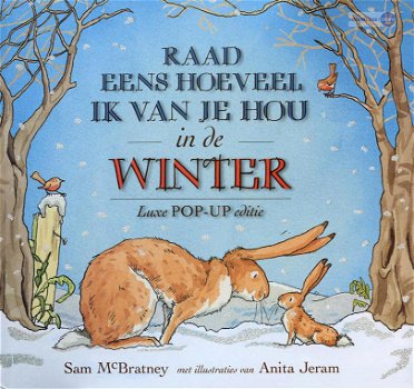 Sam McBratney ~ Raad eens hoeveel ik van je hou: In de Winter - 0