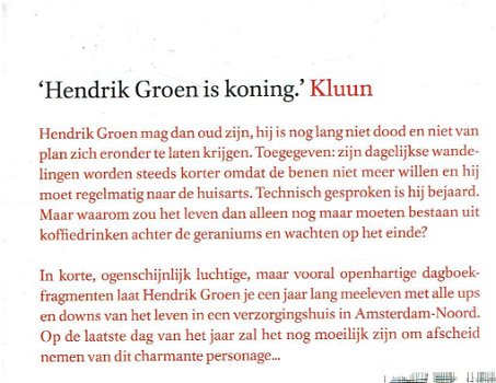 Hendrik Groen = Pogingen iets van het leven te maken - 1