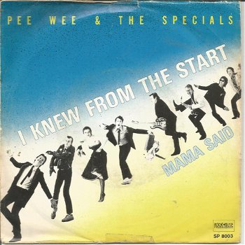 Pee Wee & The Specials – I Knew From The Start (1980) - 0