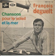 François Deguelt – Chansons Pour Le Soleil Et La Mer (1966)