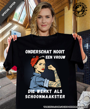 Onderschat nooit een vrouw die werkt als schoonmaakster 💪 - 1