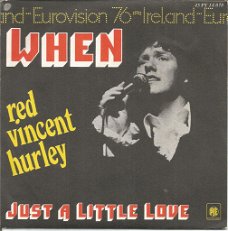 Red Vincent Hurley – When (1976)