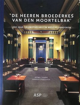 De heeren broeders van den moortelbank (vrijmetselarij) - 0