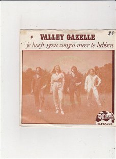 Single Valley Gazelle - Je hoeft geen zorgen meer te hebben