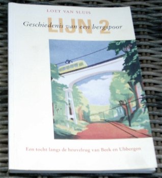 Bergspoor.Lijn 2. Beek en Ubbergen. Loet van Sluis. - 0