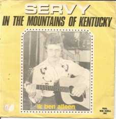 Servy – In The Mountains Of Kentucky
