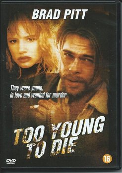 Too Young to Die - 0