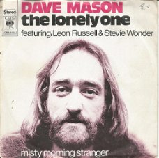 Dave Mason – The Lonely One (1974)