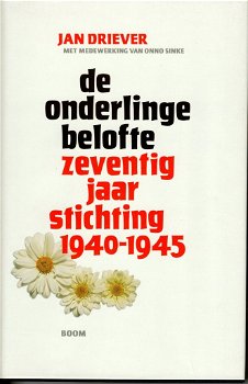 De onderlinge belofte stichting 1940-1945 - 0