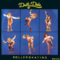 Dolly Dots – Rollerskating (Vinyl/Single 7 Inch)