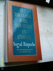 Het Tibetaanse boek van leven en sterven. Sogyal Rinpoche.