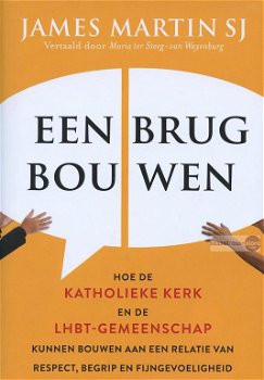 James Martin SJ ~ Een brug bouwen - 0