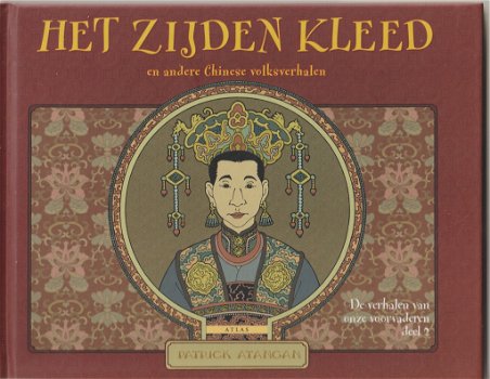 De verhalen van onze voorvaderen 2 Het zijden kleed Hardcover - 0