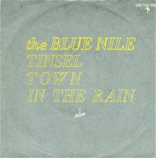 The Blue Nile – Tinseltown In The Rain (1984)