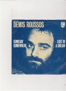 Single Demis Roussos - Someday somewhere