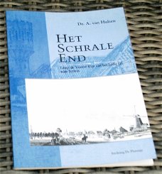 Het Schrale Eind. Utrecht. van Hulzen. ISBN 9080022438.