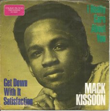 Mack Kissoon – Get Down With It Satisfaction (1969)
