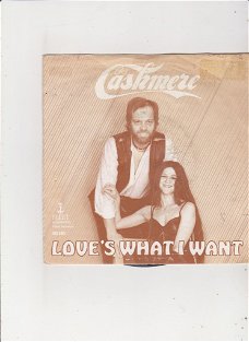 Single Cashmere - Love's what I want