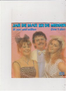 Single Jan de Man & De Meiden - Ik zou wel willen