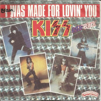 Kiss ‎– I Was Made For Lovin' You (1979) - 0